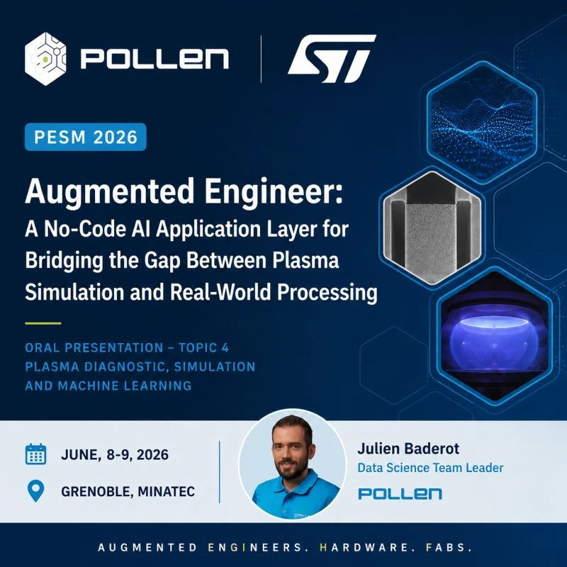 Pollen & STMicroelectronics — PESM 2026 — Augmented Engineer — Julien Baderot